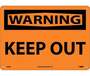 Warning Keep Out Sign, Rigid Plastic