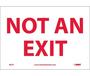 National Marker Company M27P Not an Exit Sign, Vinyl, 7 in. H X 10 in. W