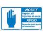 Notice Report All Injuries At Once Sign, Bilingual, Vinyl