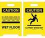 Floor Sign, 20 in, Caution Wet Floor|Caution Slippery When Wet, English