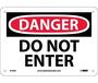 Danger Do Not Enter Sign, Aluminum