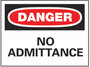 Entrance Sign, English, DANGER - NO ADMITTANCE, Rigid Plastic, Mounting Holes, Red / Black on White, 10 in, 14 in