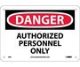 Danger Authorized Personnel Only Sign, Rigid Plastic