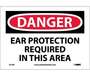 Danger Ear Protection Required In This Area Sign, Vinyl