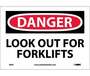 NMC D65P "Danger Look Out For Forklifts" Vinyl Sign, 10" x 7"