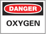 Chemical Sign, English, DANGER - OXYGEN, Vinyl, Adhesive Backed, Red / Black on White, 10 in, 14 in