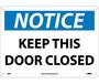 National Marker N2RB Door Closed Rigid Plastic Sign, 10" H x 14" W