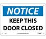 National Marker N2R Door Closed Rigid Plastic Sign, 7" H x 10" W