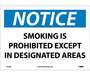 Notice Smoking Is Prohibited Except In Designated Areas Sign