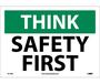 NMC TS110PB Think Safety First Vinyl Sign 10" x 14"