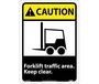 Caution Forklift Traffic Area Keep Clear Sign, Rigid Plastic