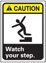 Caution Sign, English, CAUTION - WATCH YOUR STEP, Rigid Plastic, Mounting Holes, Black / Yellow on White, 14 in, 10 in