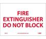 Fire Extinguisher Do Not Block Sign, Vinyl