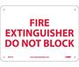 Fire Extinguisher Do Not Block Sign, Rigid Plastic