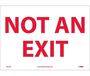 National Marker M27PB Adhesive Vinyl Not An Exit Sign 10 x 14