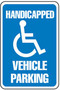 Handicap Parking Sign, English, HANDICAPPED VEHICLE PARKING, Aluminum, Mounting Holes, White on Blue, 18 in, 12 in