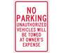 NMC TM12G No Parking Unauthorized Vehicles Will Be Towed Sign