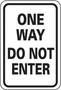 Caution Sign, English, ONE WAY DO NOT ENTER, Aluminum, Mounting Holes, 12 in, 18 in, Black on White