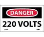 Danger 220 Volts Sign, Vinyl