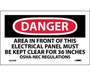Danger Area In Front Of This Electrical Panel Sign, Vinyl