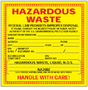 Hazardous Labels, English, HAZARDOUS WASTE - FEDERAL LAW PROHIBITS IMPROPER DISPOSAL (FOR LIQUIDS), Vinyl, Adhesive Backed, Red / Black on Yellow