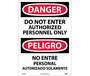 Danger Do Not Enter Authorized Personnel Only Sign, Bilingual