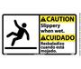 Caution Slippery When Wet Sign Bilingual Pressure Sensitive Vinyl 10" x 18"