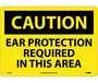 Caution Ear Protection Required In This Area Sign Rigid Plastic 10 x 14