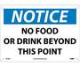 Notice No Food or Drink Beyond This Point Sign, Rigid Plastic