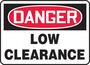 Warning Label, English, DANGER LOW CLEARANCE, Aluminum, Mounting Holes, Red / Black on White