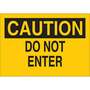 Entrance Sign, English, CAUTION - DO NOT ENTER, Aluminum, Mounting Holes, Black on Yellow, 10 in, 14 in