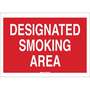 Designated Smoking Area Sign, Fiberglass
