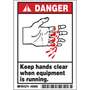 Equipment Label, English, DANGER KEEP HANDS CLEAR WHEN EQUIPMENT IS RUNNING, Polyester, Adhesive Backed, Black / Red on White