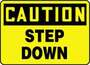 Caution Step Down Sign, Vinyl