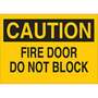 Brady® 41074 Fire Door Do NO Block Sign, 10 in x 14 in, Aluminum, Black on Yellow