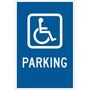 Handicap Parking Sign, English, PARKING, Aluminum, White on Blue, 18 in, 12 in