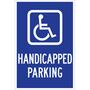Handicap Parking Sign, English, HANDICAPPED PARKING, Aluminum, White on Blue, 18 in, 12 in