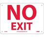 National Marker M199R Rigid Plastic No Exit Sign 7" x 10"
