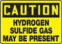 Safety Sign, Caution Hydrogen Sulfide Gas May Be Present, 7" X 10", Adhesive Poly