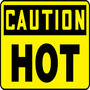 Safety Sign, CAUTION HOT, 10" x 14", Plastic