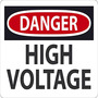 Safety Sign, DANGER HIGH VOLTAGE, 10" x 14", Plastic
