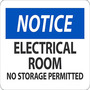 Safety Sign, Notice Electrical Room No Storage Permitted, 7" X 10", Adhesive Poly