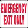 Safety Sign, EMERGENCY EXIT ONLY, 10" x 14", Plastic