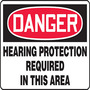 Safety Sign, Danger Hearing Protection Required In This Area, 7" X 10", Aluminum