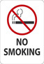 Safety Sign, No Smoking (Graphic), 10" X 7", Adhesive Poly