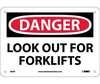 Danger Look Out For Forklifts Sign, Rigid Plastic