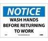 NMC N43P Adhesive-Backed Vinyl Sign "Notice Wash Hands", 10"x7"