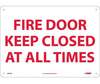 Fire Door Keep Closed At All Times Sign, Rigid Plastic