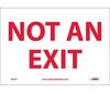 National Marker Company M27P Not an Exit Sign, Vinyl, 7 in. H X 10 in. W