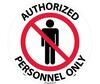 NMC WFS14 Adhesive Floor Sign "AUTHORIZED PERSONEL ONLY", 17" x 17"
